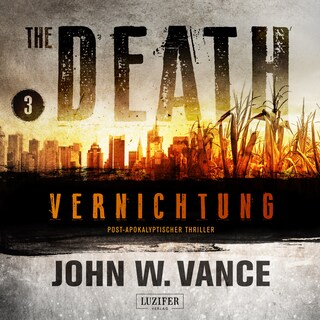 VERNICHTUNG (The Death 3) als Hörbuch
