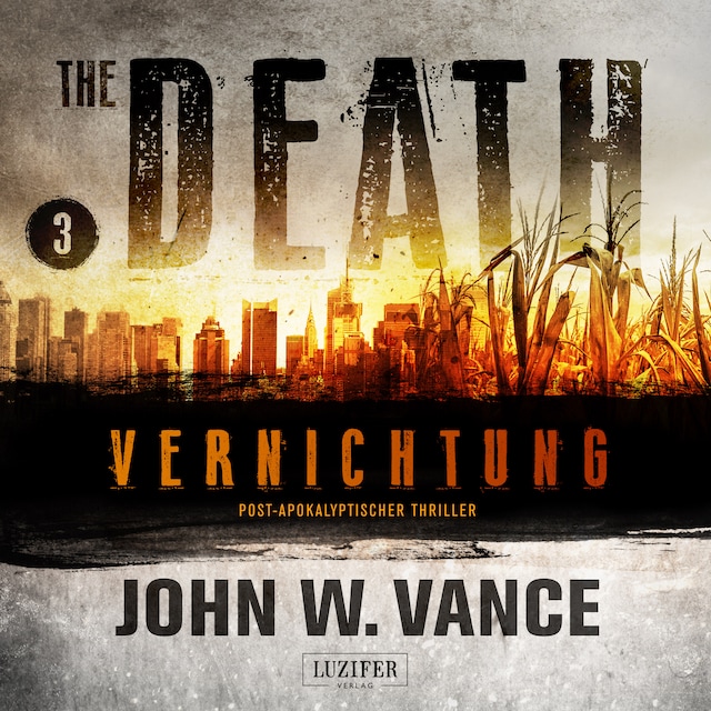 Boekomslag van VERNICHTUNG (The Death 3)