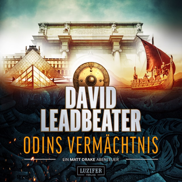 Book cover for Odins Vermächtnis (Matt Drake Abenteuer 1)
