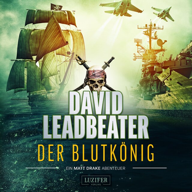 Buchcover für Der Blutkönig (Matt Drake Abenteuer 2)