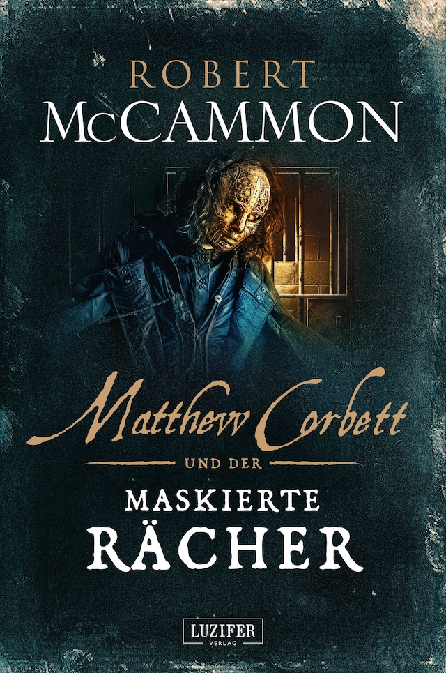 Portada de libro para MATTHEW CORBETT und der maskierte Rächer