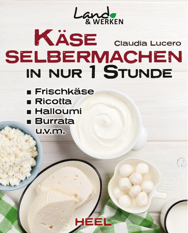 Bogomslag for Käse selbermachen in nur 1 Stunde