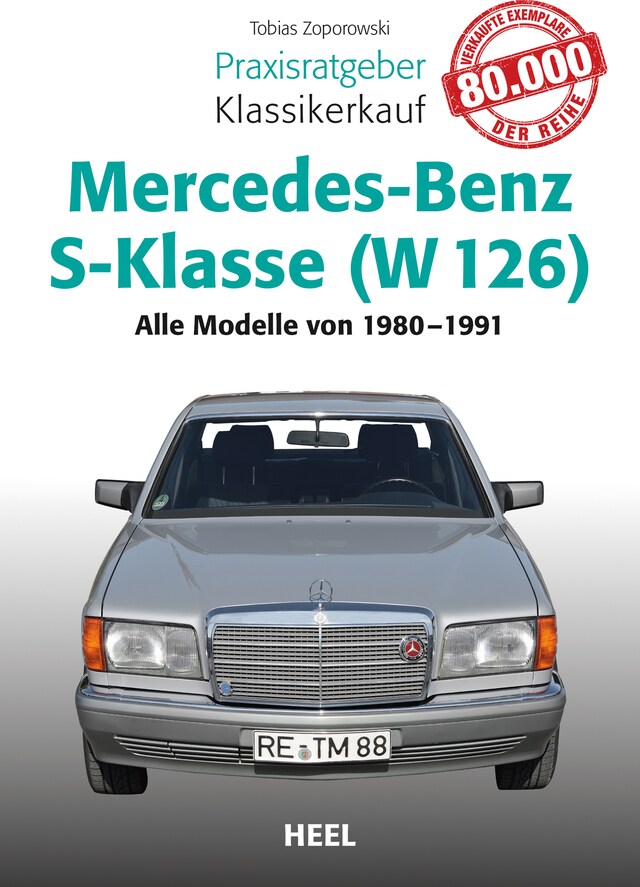 Buchcover für Praxisratgeber Klassikerkauf Mercedes-Benz S-Klasse (W 126)