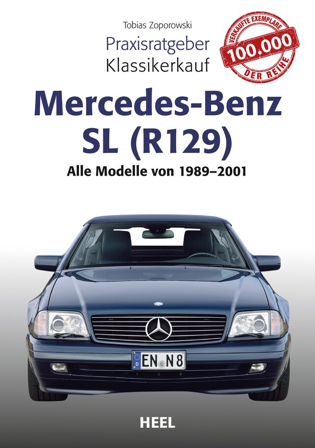 Couverture de livre pour Praxisratgeber Klassikerkauf Mercedes-Benz SL (R129)