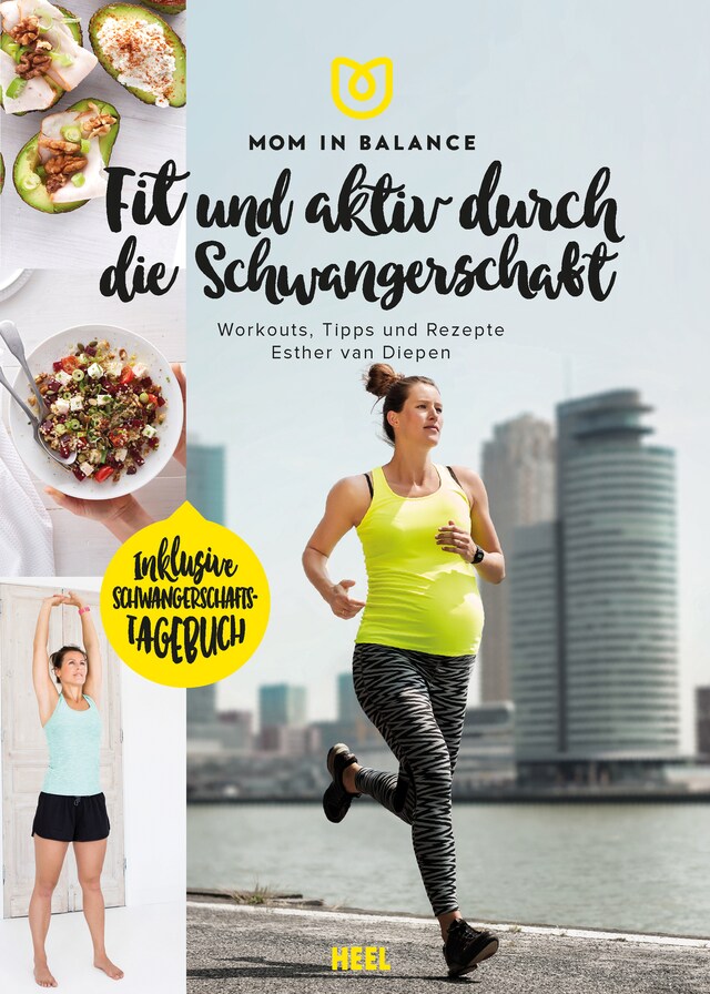 Bokomslag for Mom in Balance - Fit und aktiv durch die Schwangerschaft