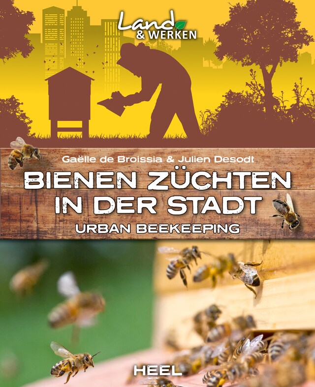 Kirjankansi teokselle Bienen züchten in der Stadt