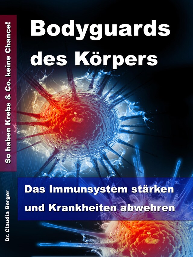 Book cover for Bodyguards des Körpers