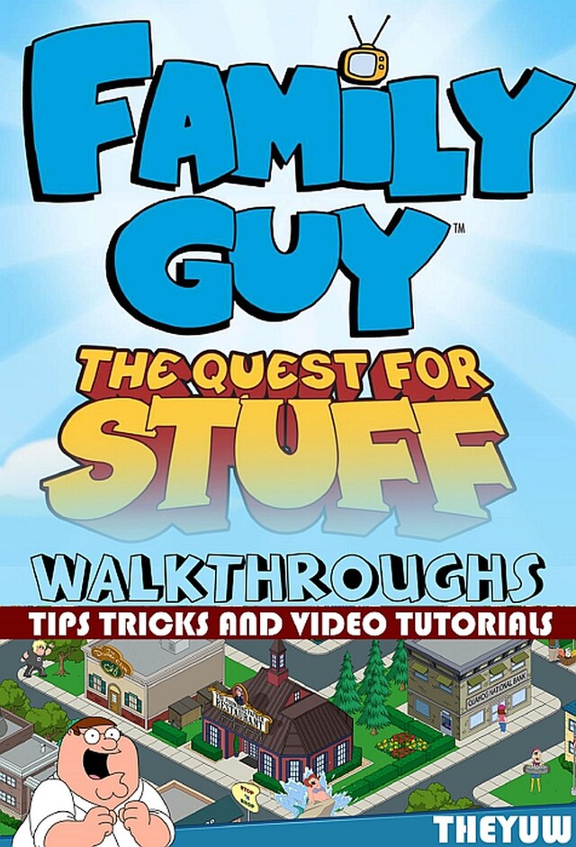 Book cover for Family Guy - The Quest for Stuff