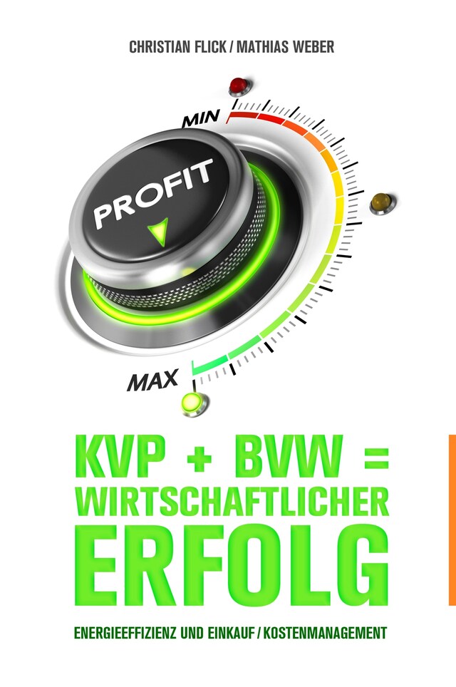 Copertina del libro per KVP + BVW = wirtschaftlicher Erfolg