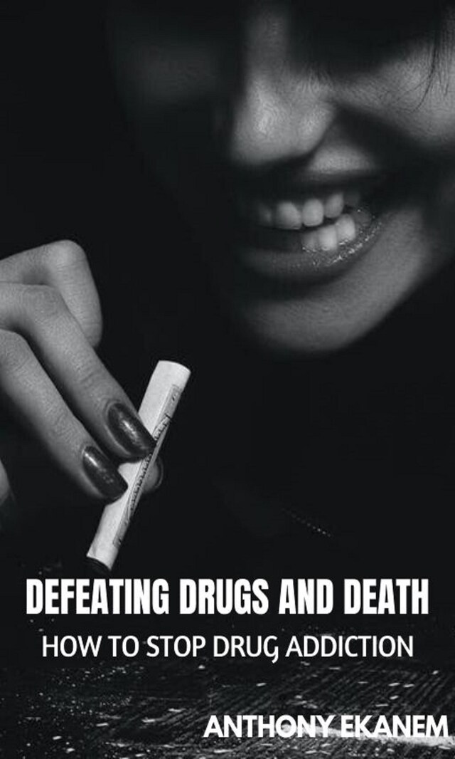 Book cover for Defeating Drugs and Death