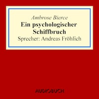 Ein psychologischer Schiffbruch