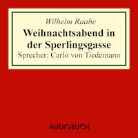 Weihnachtsabend in der Sperlingsgasse