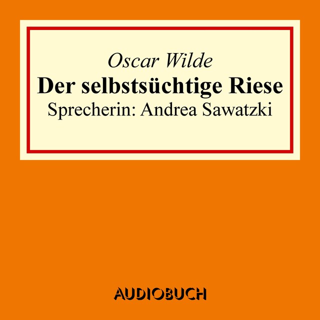 Book cover for Der selbstsüchtige Riese