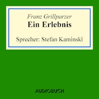 Ein Erlebnis
