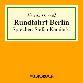 Rundfahrt Berlin als Hörbuch