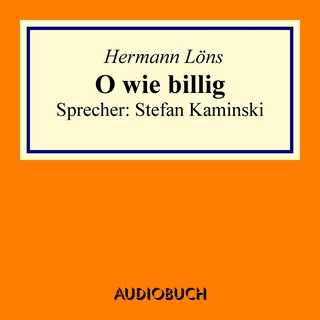 O wie billig als Hörbuch