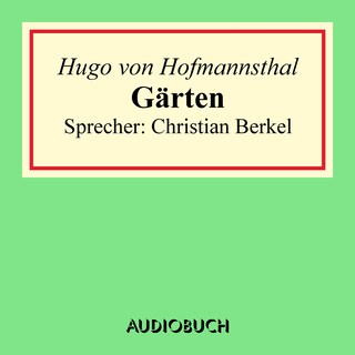 Gärten als Hörbuch