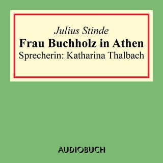 Frau Buchholz in Athen als Hörbuch