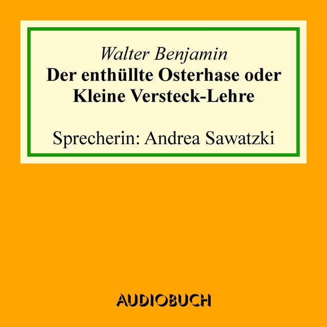 Buchcover für Der enthüllte Osterhase oder Kleine Versteck-Lehre