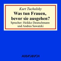 Was tun Frauen, bevor sie ausgehen?