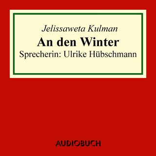 An den Winter als Hörbuch