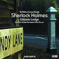 Sherlock Holmes (Teil 7) - Wisteria Lodge