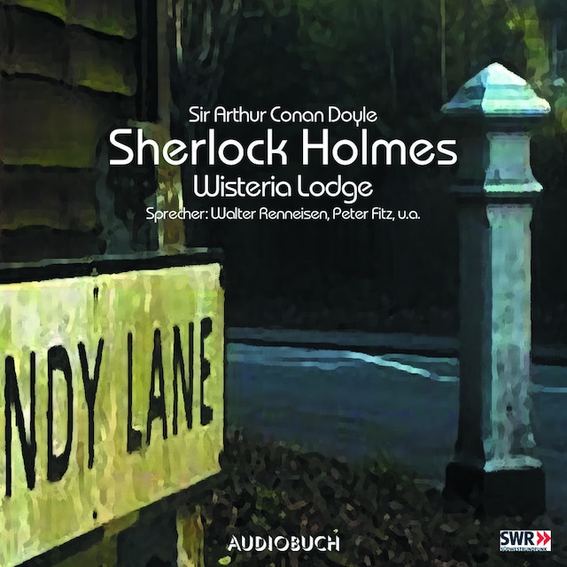 Book cover for Sherlock Holmes (Teil 7) - Wisteria Lodge
