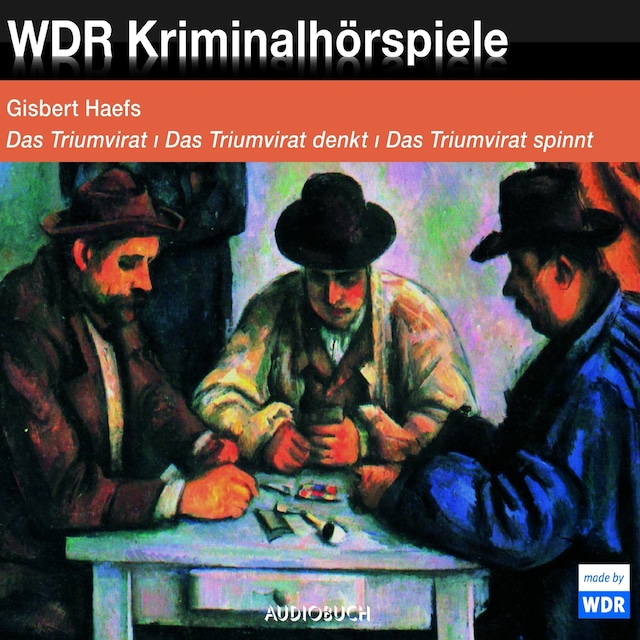 Book cover for Das Triumvirat, Das Triumvirat denkt, Das Triumvirat spinnt