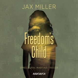 Freedom's Child als Hörbuch