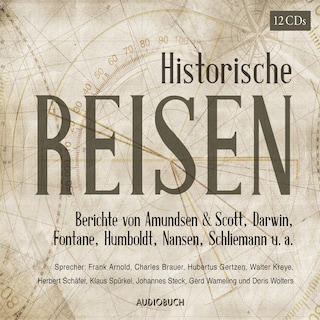 Historische Reisen als Hörbuch