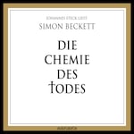 Die Chemie des Todes (Ungekürzte Lesung)