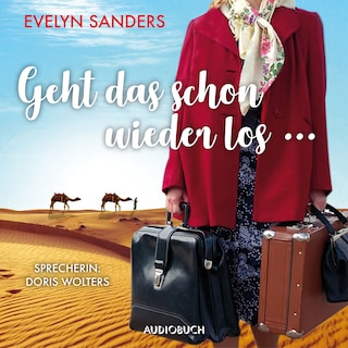 Geht das denn schon wieder los... als Hörbuch