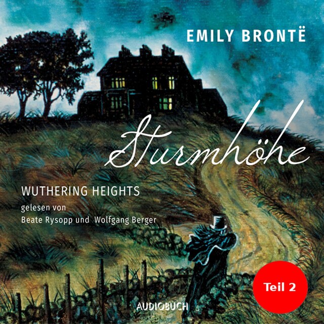 Book cover for Sturmhöhe - Wuthering Heights, Teil 2