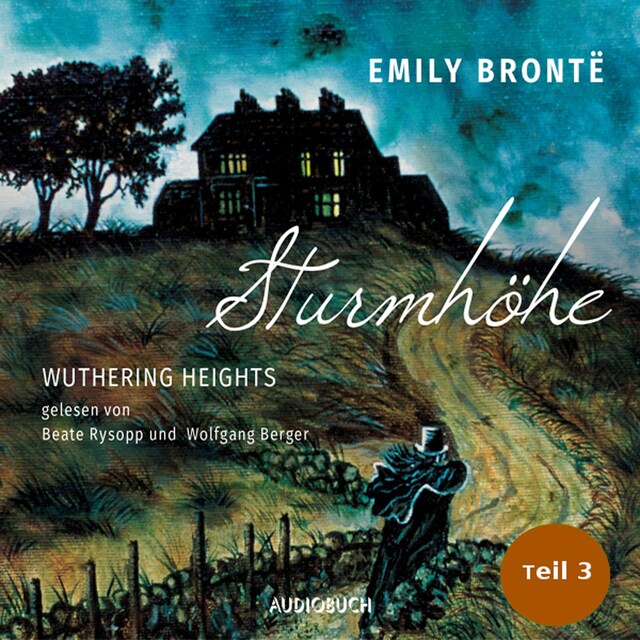 Book cover for Sturmhöhe - Wuthering Heights, Teil 3