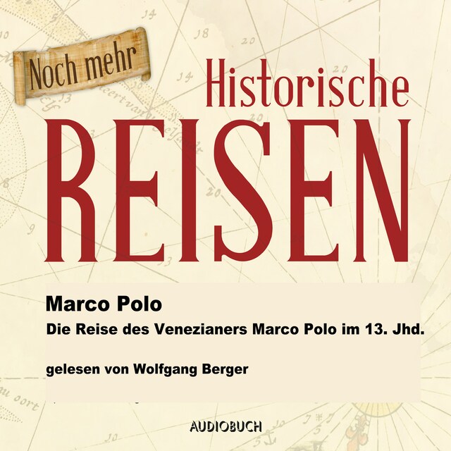 Book cover for Die Reise des Venezianers Marco Polo im 13. Jahrhundert