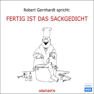 Fertig ist das Sackgedicht als Hörbuch