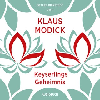 Keyserlings Geheimnis als Hörbuch