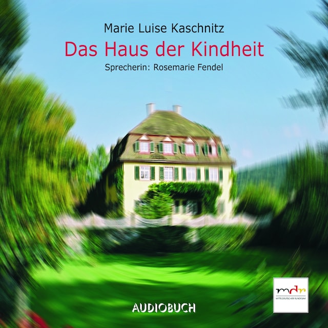 Book cover for Das Haus der Kindheit