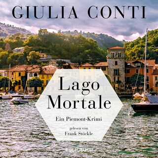 Lago Mortale (ungekürzt) als Hörbuch