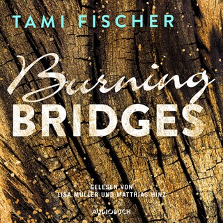 Burning Bridges als Hörbuch