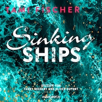 Sinking Ships (ungekürzt)