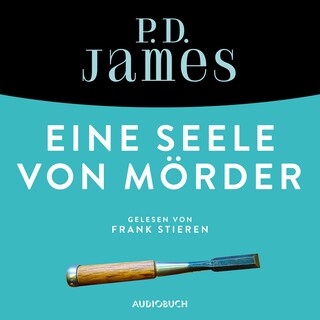 Eine Seele von Mörder (ungekürzt) als Hörbuch