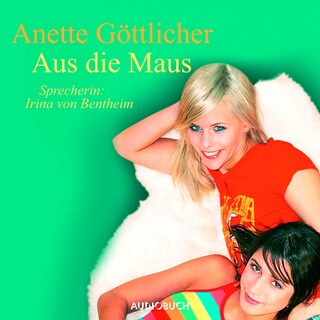 Aus die Maus als Hörbuch