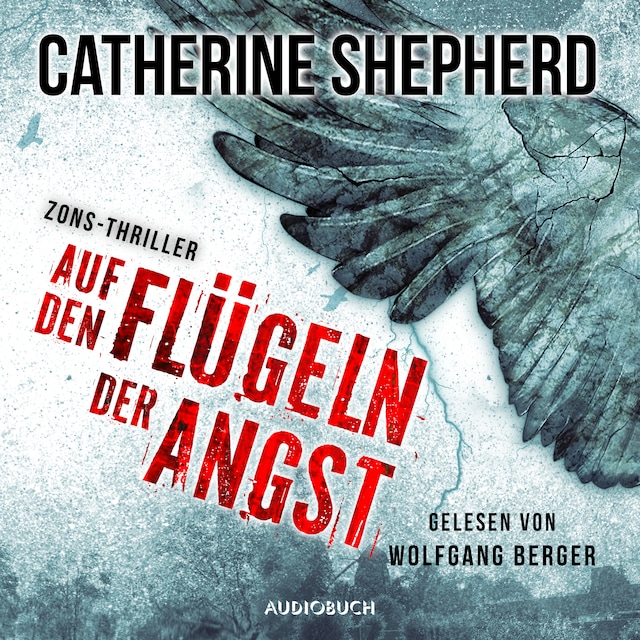 Portada de libro para Auf den Flügeln der Angst (Zons-Thriller 4)