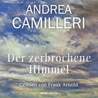 Der zerbrochene Himmel als Hörbuch