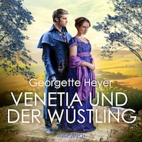 Venetia und der Wüstling
