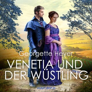 Venetia und der Wüstling als Hörbuch