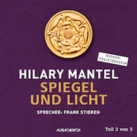 Spiegel und Licht (Teil 2 von 3)