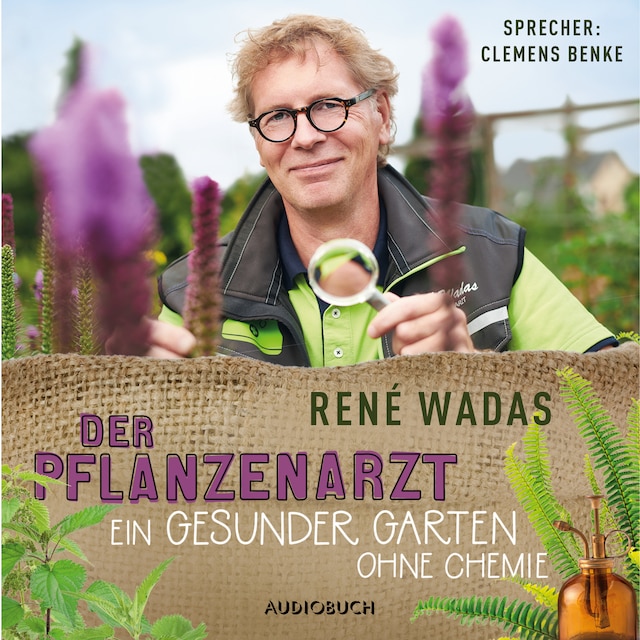 Portada de libro para Der Pflanzenarzt: Ein gesunder Garten ohne Chemie