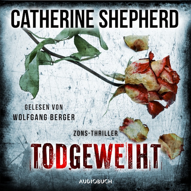 Couverture de livre pour Todgeweiht (Zons-Thriller 10)